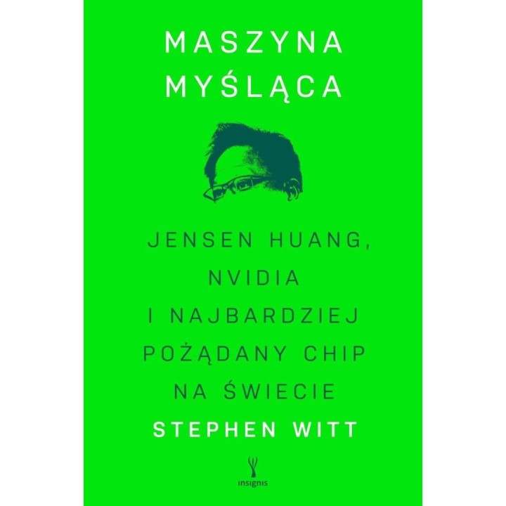 Maszyna myśląca. Jensen Huang, Nvidia i...