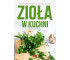 Zioła w kuchni