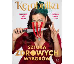 Sztuka zdrowych wyborów