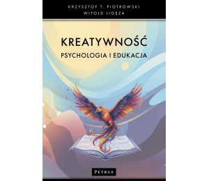 Kreatywność. Psychologia i edukacja