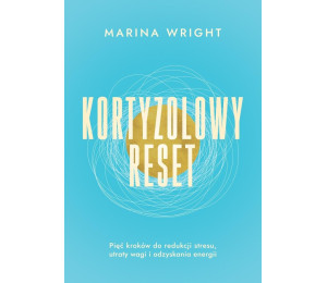 Kortyzolowy reset