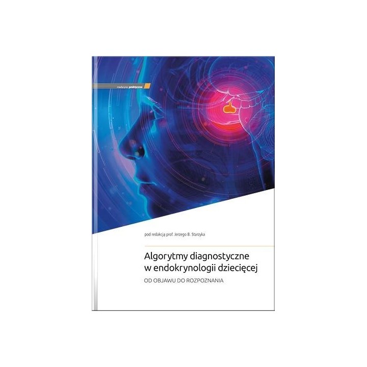 Algorytmy diagnostyczne w endokrynologii...