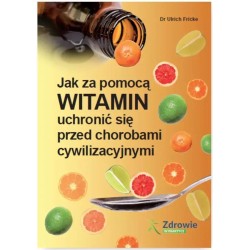 Jak za pomocą witamin uchronić się przed...