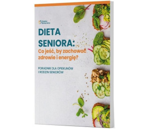 Dieta Seniora. Co jeść, by zachować zdrowie i...