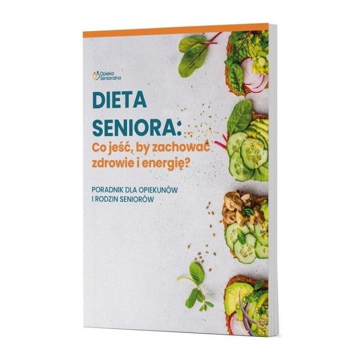 Dieta Seniora. Co jeść, by zachować zdrowie i...