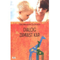 Dialog zamiast kar