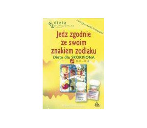 Skorpion. Jedz zgodnie ze swoim znakiem zodiaku