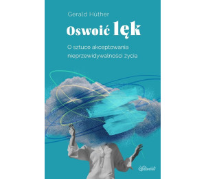 Oswoić lęk