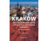 Kraków. Zmiany demograficzne i społeczno-zawodowe