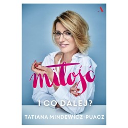 Miłość. I co dalej