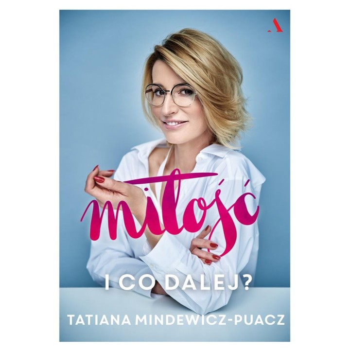 Miłość. I co dalej
