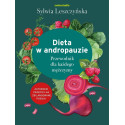 Dieta w andropauzie. Przewodnik dla każdego...