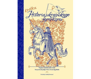 Krótka historia ukraińskiego feminizmu
