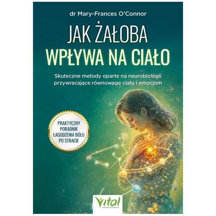 Jak żałoba wpływa na ciało. Skuteczne metody...