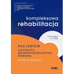 Kompleksowa rehabilitacja pacjentów leczonych...