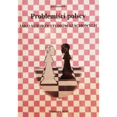Problemiści polscy jako autorzy studiów szachowych
