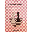 Problemiści polscy jako autorzy studiów szachowych