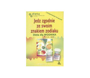 Wodnik. Jedz zgodnie ze swoim znakiem zodiaku