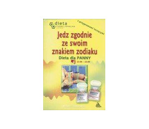Panna. Jedz zgodnie ze swoim znakiem zodiaku