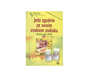 Ryby. Jedz zgodnie ze swoim znakiem zodiaku