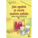 Strzelec. Jedz zgodnie ze swoim znakiem zodiaku