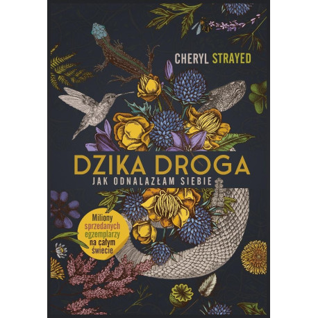 Dzika droga. Jak odnalazłam siebie