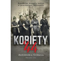 Kobiety`44. Prawdziwe historie kobiet w...