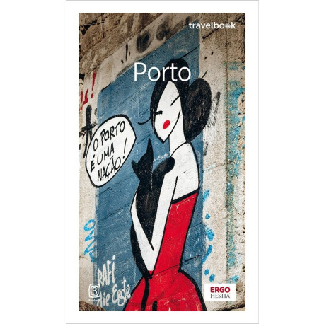 Porto. Travelbook wydanie 3