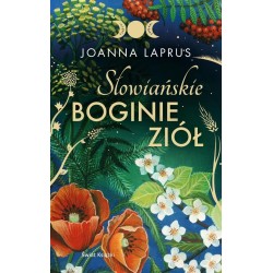 Słowiańskie Boginie Ziół wydanie kolekcjonerskie