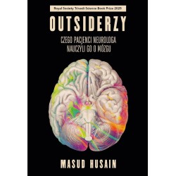 Outsiderzy. Czego pacjenci neurologa nauczyli go..