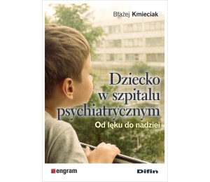 Dziecko w szpitalu psychiatrycznym