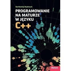 Programowanie na maturze w języku C++