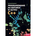 Programowanie na maturze w języku C++
