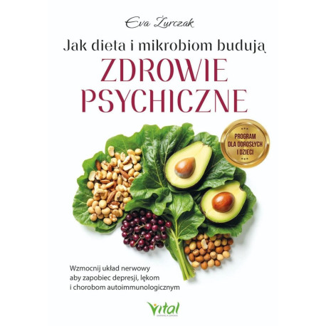 Jak dieta i mikrobiom budują zdrowie psychiczne
