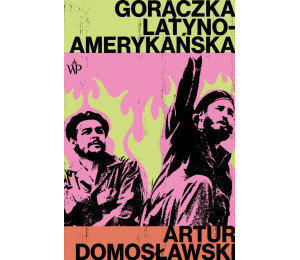 Gorączka latynoamerykańska