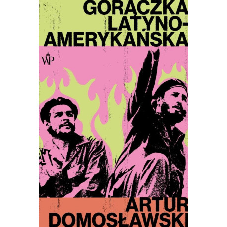 Gorączka latynoamerykańska