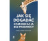 Jak się dogadać. Komunikacja bez przemocy