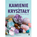 Kamienie i kryształy które leczą