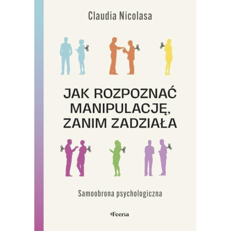 Jak rozpoznać manipulację, zanim zadziała