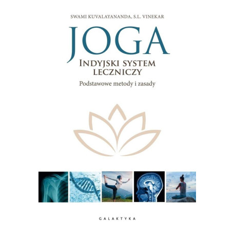 Joga - indyjski system leczniczy