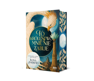 To królestwo mnie nie zabije