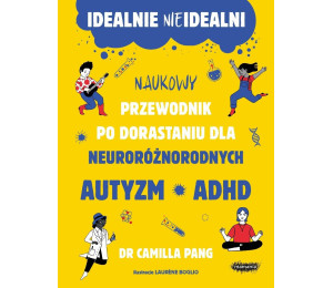 Idealnie nieidealni. Naukowy przewodnik po...
