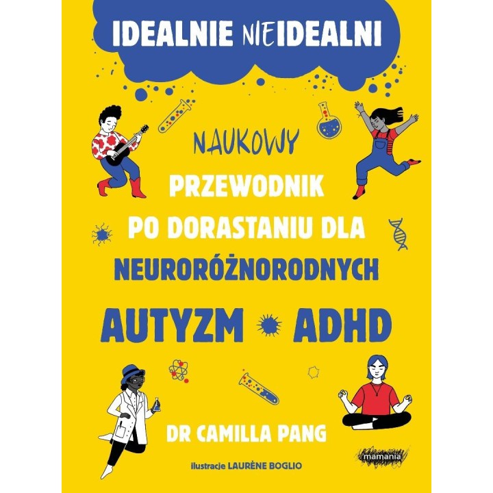 Idealnie nieidealni. Naukowy przewodnik po...