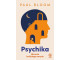 Psychika. Historia ludzkiego umysłu