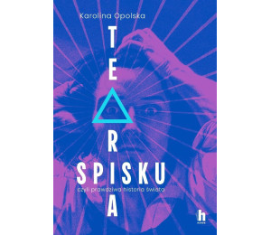 Teoria spisku, czyli prawdziwa historia świata