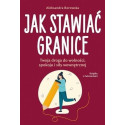 Jak stawiać granice