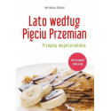 Lato według Pięciu Przemian. Przepisy wegetariań.