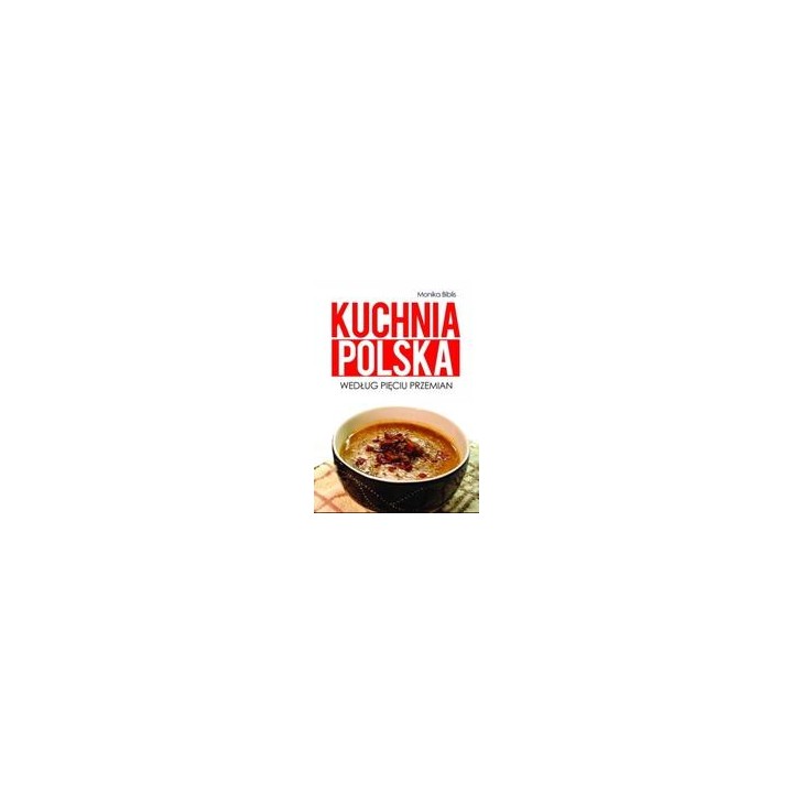Kuchnia polska według Pięciu Przemian