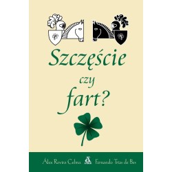 Szczęście czy fart?