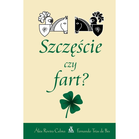 Szczęście czy fart?